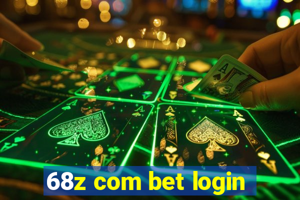 68z com bet login