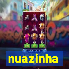 nuazinha