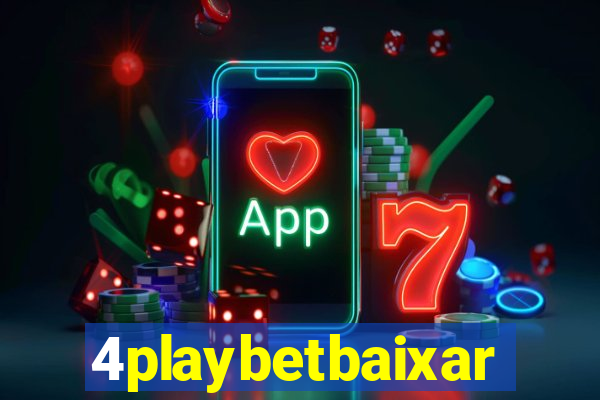 4playbetbaixar