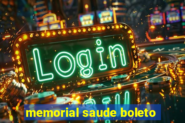 memorial saude boleto