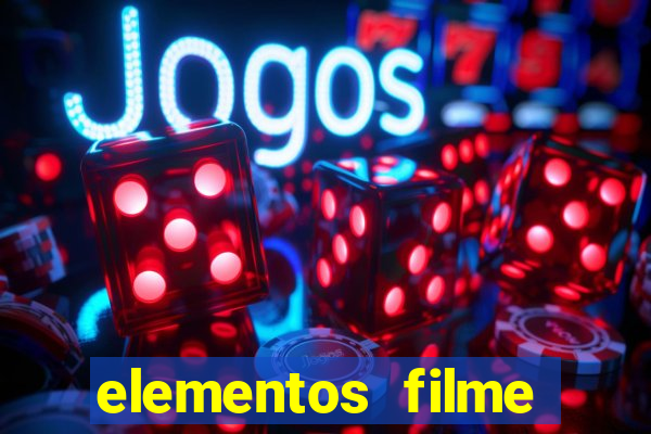 elementos filme completo dublado drive download