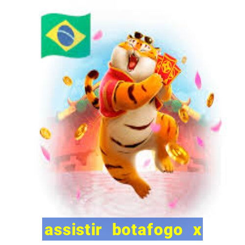 assistir botafogo x sao paulo futemax