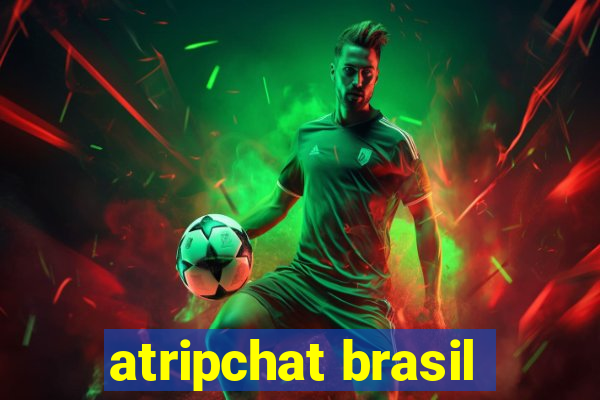 atripchat brasil