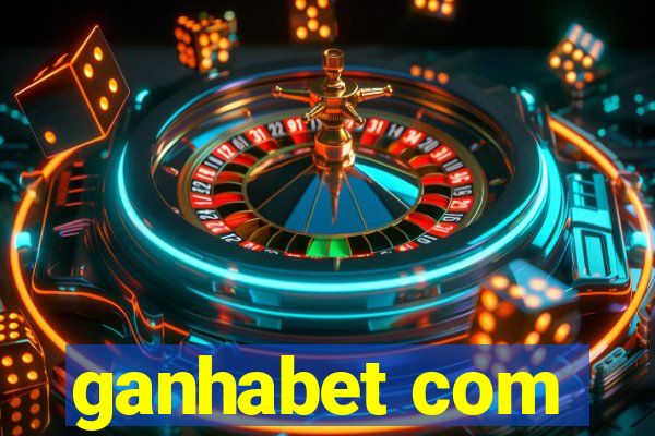 ganhabet com