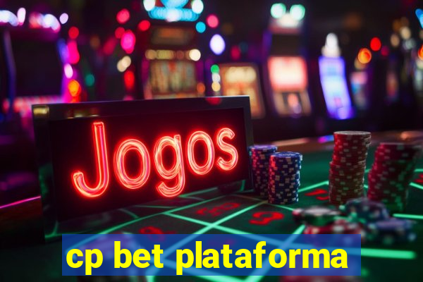 cp bet plataforma