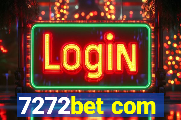 7272bet com