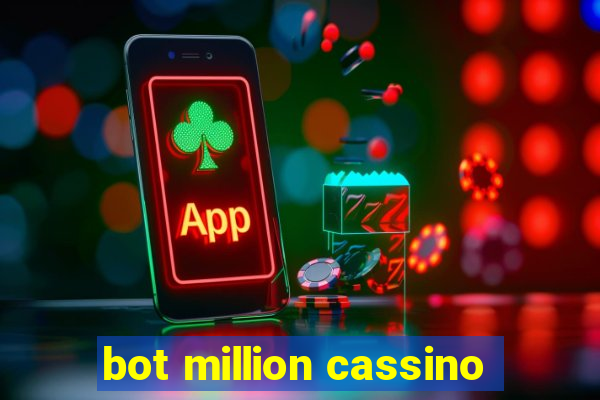 bot million cassino