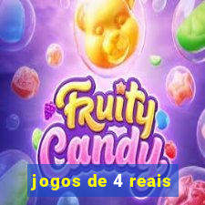 jogos de 4 reais