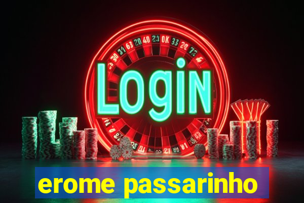 erome passarinho