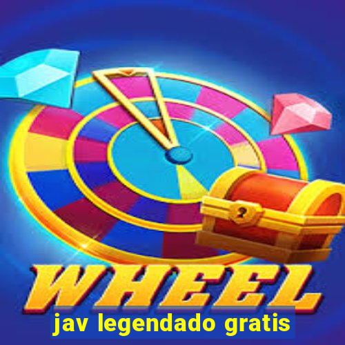 jav legendado gratis