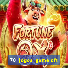 70 jogos gameloft para celular