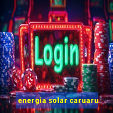 energia solar caruaru