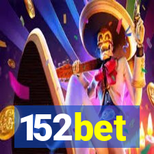 152bet