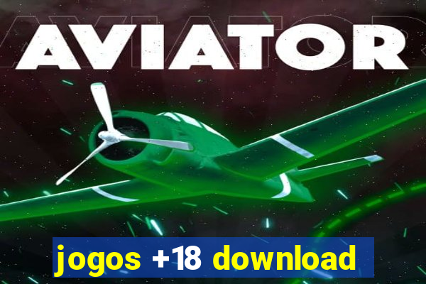 jogos +18 download