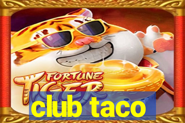 club taco