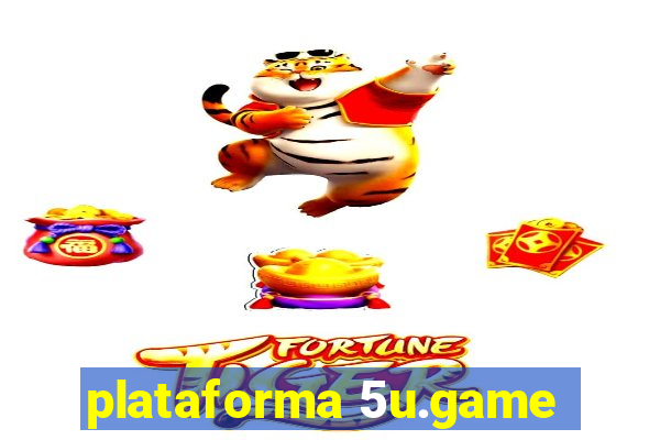 plataforma 5u.game