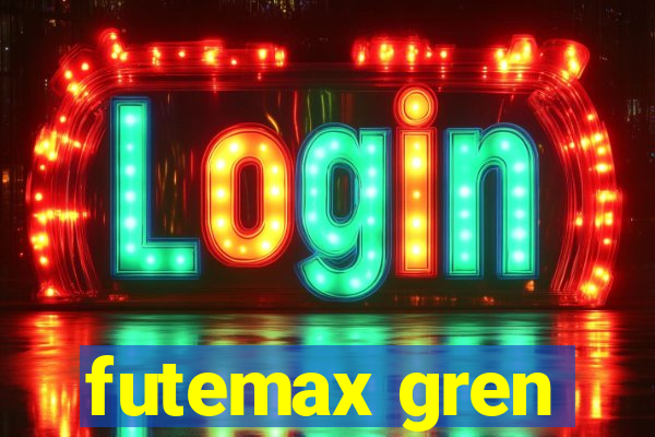 futemax gren