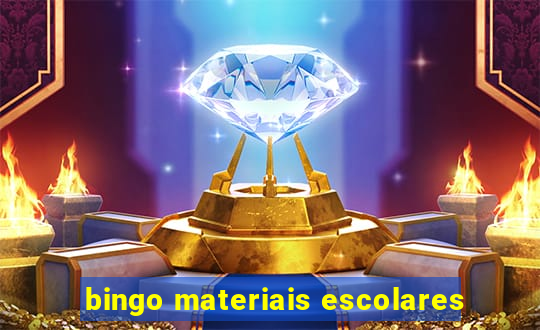 bingo materiais escolares