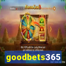 goodbets365