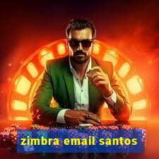 zimbra email santos