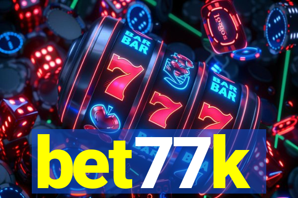 bet77k