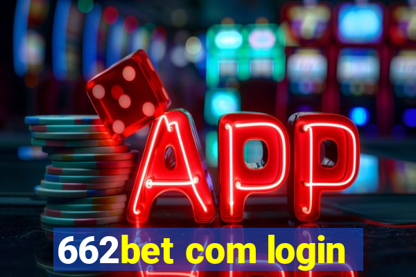 662bet com login