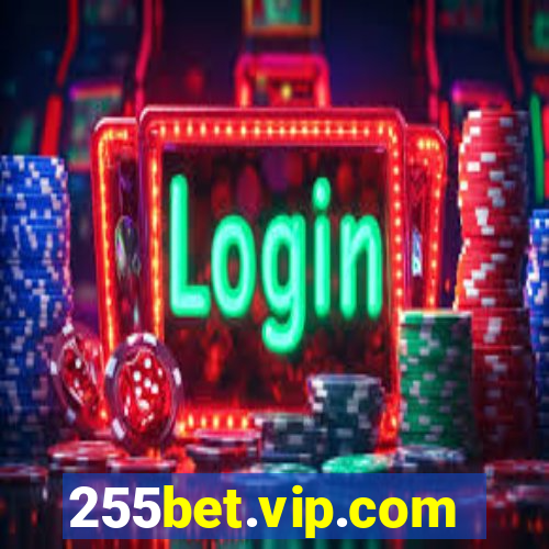 255bet.vip.com