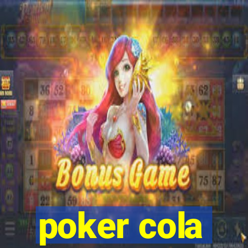 poker cola