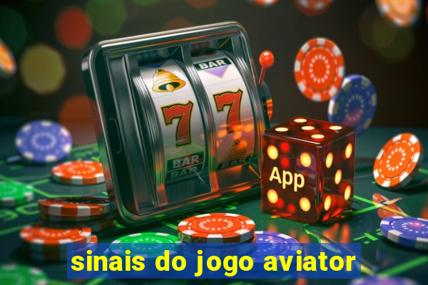 sinais do jogo aviator