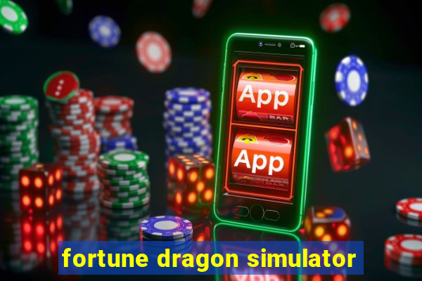 fortune dragon simulator