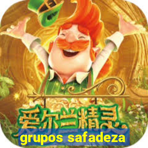 grupos safadeza