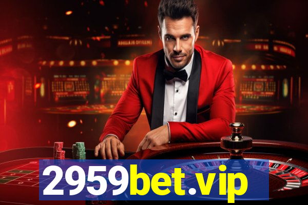 2959bet.vip