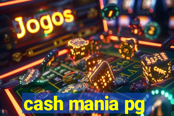 cash mania pg