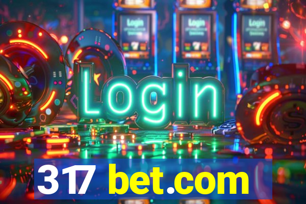 317 bet.com