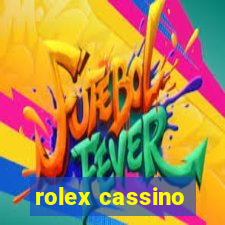 rolex cassino