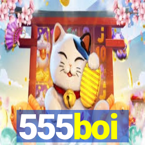 555boi