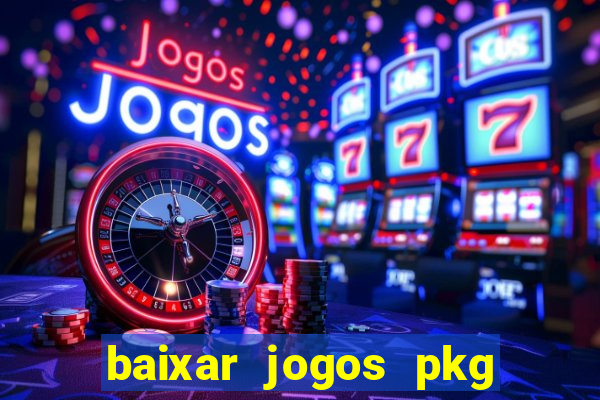 baixar jogos pkg ps3 desbloqueado