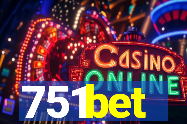 751bet