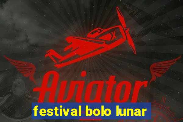 festival bolo lunar