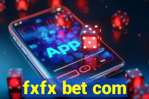 fxfx bet com