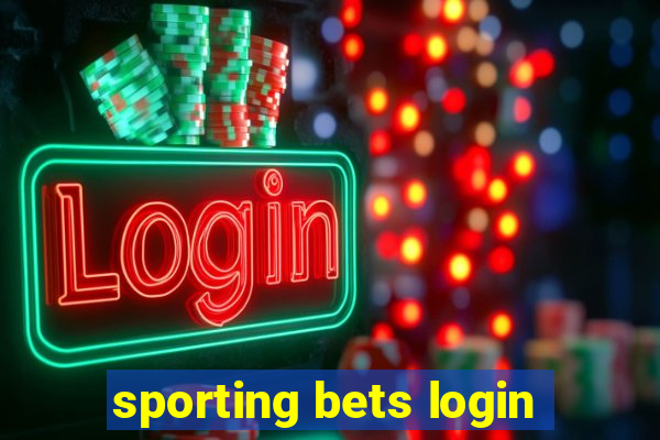 sporting bets login