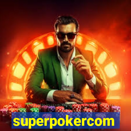 superpokercom