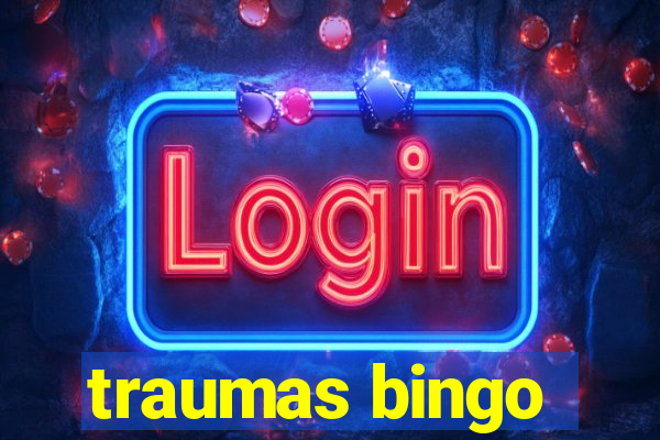 traumas bingo