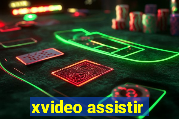 xvideo assistir