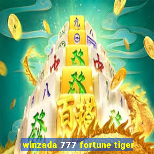 winzada 777 fortune tiger