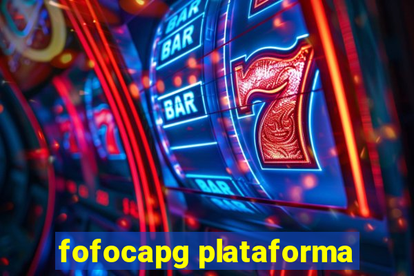 fofocapg plataforma