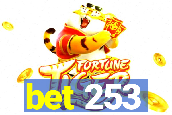 bet 253