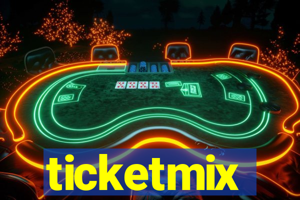 ticketmix