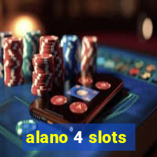 alano 4 slots