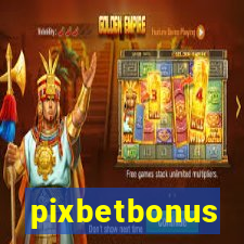 pixbetbonus